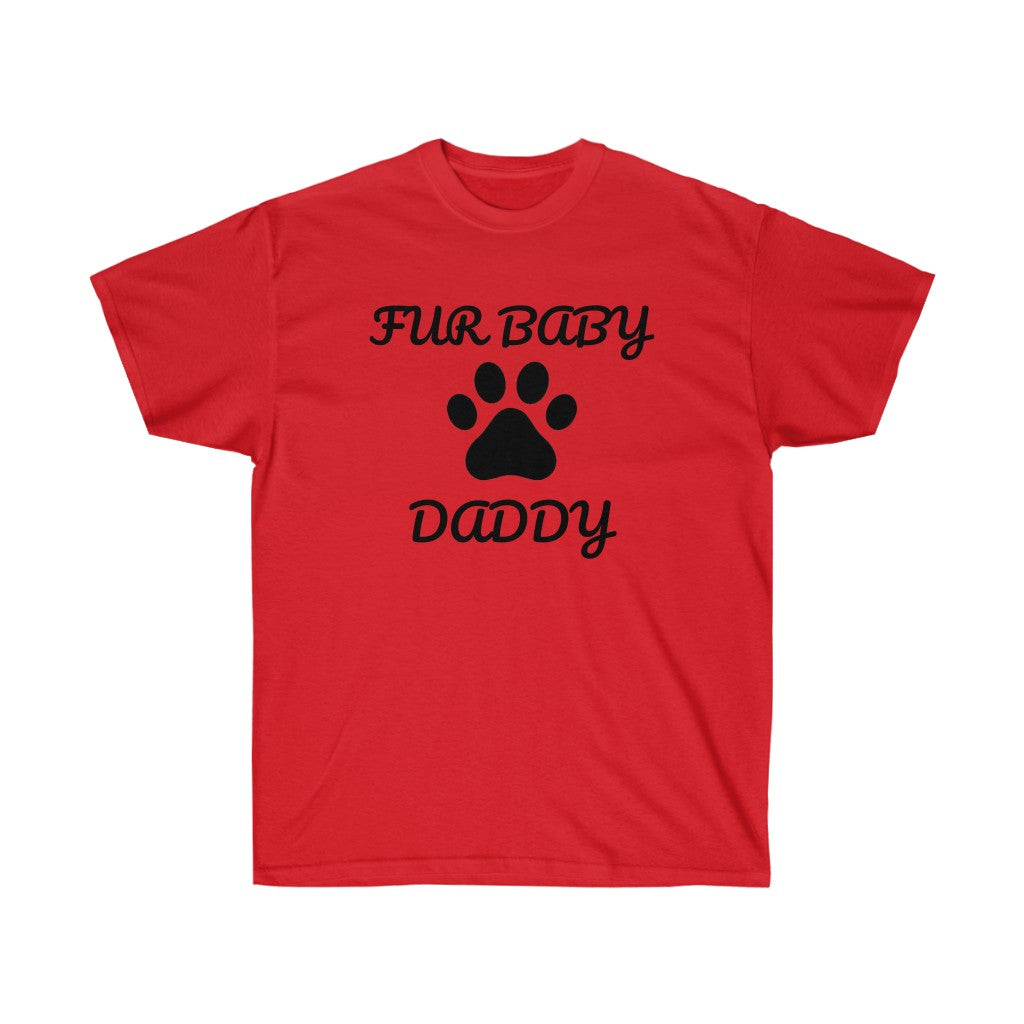 Adult Fur Baby Daddy T-Shirt